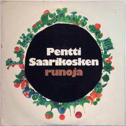 Saarikoski Pentti 1958-1973 OTA LP 73 Runoja Used LP