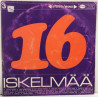ERI ESITTÄJIÄ :  16 ISKELMÄÄ 3.  197? SF 70L SCANDIA  kansi  G+ levy  G+
