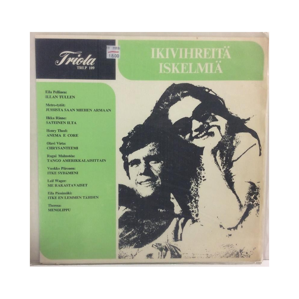 ERI ESITTÄJIÄ :  IKIVIHREITÄ ISKELMIÄ  1970 SF 70L TRIOLA  kansi  EX- levy  G-