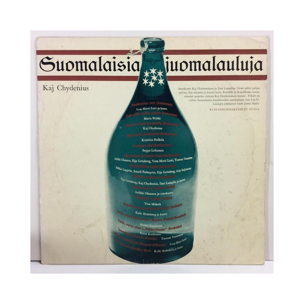 CHYDENIUS KAJ :  SUOMALAISIA JUOMALAULUJA  1967 SF 60L OTAVA  kansi  VG- levy  G