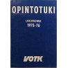 Opintotuki lukuvuonna 1975-76 : VOTK - Printed matter