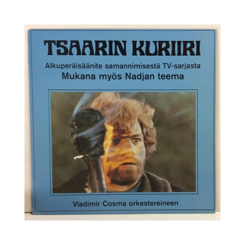 COSMA VLADIMIR ORKESTEREINEEN :  TSAARIN KURIIRI : NADJAN TEEMA  1977 FILM FINNLEVY  kansi  EX- levy  EX-