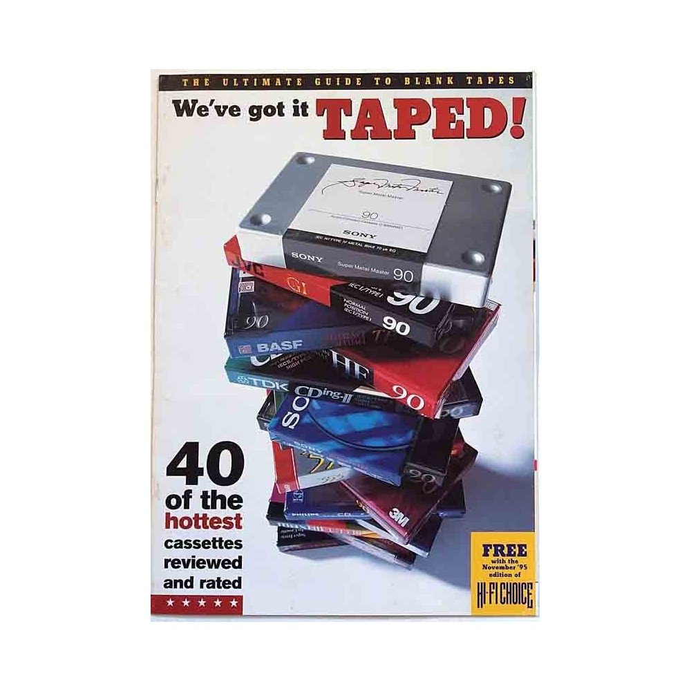 Ultimate guide to blank tapes : 40 of the hottest cassettes reviewed and rated - Printed matter