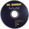 Dr.bombay 1998 3984-23350-2 Calcutta +3 cd-single CD no sleeve