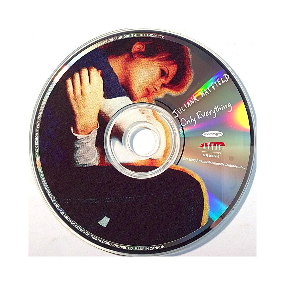 Hatfield Juliana 1995 MR 0092-2 Only Everything CD no sleeve