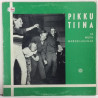 ERI ESITTÄJIÄ :  PIKKU TIINA  1971 SF 70L FINLANDIA  kansi  G+ levy  G+