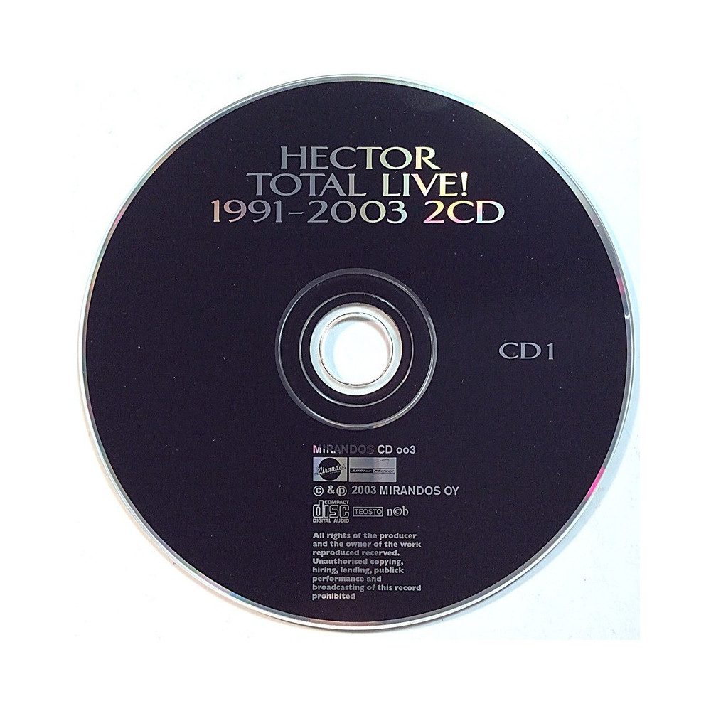 Hector 1991-03 CD 3 Total Live! 1991-2003 2CD CD no sleeve