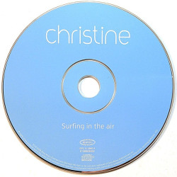 Christine: Surfing In The Air  kansi Ei kuvakantta levy EX kanneton CD